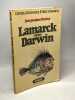 Lamarck contre Darwin. L'évolution des être vivants. Barloy Jean Jacques