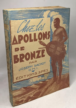 Chez les apollons de bronze. Joseph Sachot