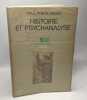 Histoire et psychanalyse. Essai sur les possibilités et les limites de la psychohistoire. Friedlander Saul