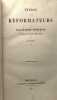 Études sur les réformateurs ou socialistes modernes --- 1/ Saint-Simon Ch. Fournier Rbert Owen + 2/Les sociétés et le socialisme Les communistes Les ...