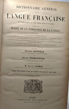 Dictionnaire général de la langue française du commencement du XVII e siècle jusqu'à nos jours précédé d'un traité de la formation de la langue - TOME ...