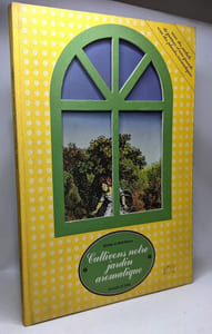 Cultivons notre jardin aromatique