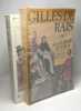 Gilles de Rais ou La gueule du loup + Gilles de Rais (Jacques Heers) --- 2 livres. Gilbert Prouteau