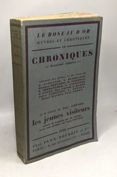 Le Roseau d'Or Oeuvres et croniques 10 - Chroniques - deuxième numéro et Le roman de Daisny Ashford - Les jeunes visiteurs. Collectif