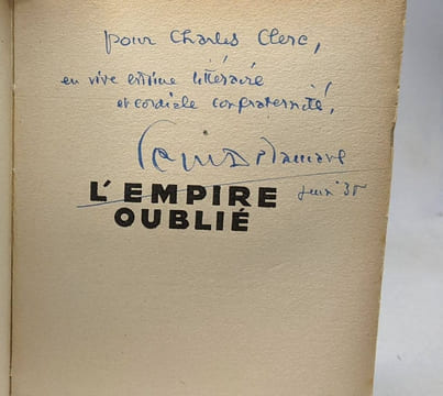 L'Empire Oublié. L'aventure mexicaine 1861 - 1867. DELAMARE Georges