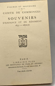 Souvenirs d'enfance et de régiment 1831-1871. Comte De Comminges