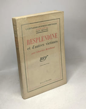 Resplendine et d'autres victimes / la renaissance de la nouvelle. Charles Braibant