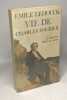 Vie de Charles Fourier - L'homme dans sa vérité - Collection médiations n°170. Lehouck Emile