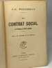 Du contrat social ou principes du droit politique - lettre à M. D'Alembert sur les spectacles. Rousseau J.-j