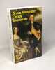 L'onde sépulcrale + Vnelles sanglantes --- 2 livres. Bruce Alexander