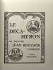 LE DÉCAMÉRON. Les contes autrement nommés Le Décaméron de Maistre Jean Boccace florentin. Traduit de l'italien par Antoine Sabatier (dit Sabatier de ...