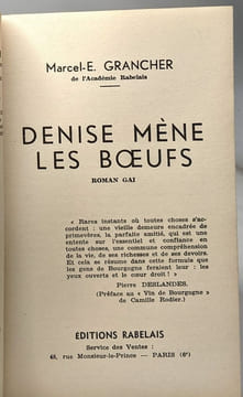 Grasalard chez les ouin-ouins (1962) + Denise mène les boeufs (1965) + Feysse-sur-mer (1966) --- 3 livres. Grancher Marcel-E
