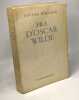 Fils d'Oscar Wilde : Traduit de l'anglais par Léo Lack et Jacques Brousse. Vyvyan Holland