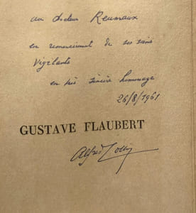 Gustave Flaubert / L'homme et son oeuvre --- avec hommage de l'auteur