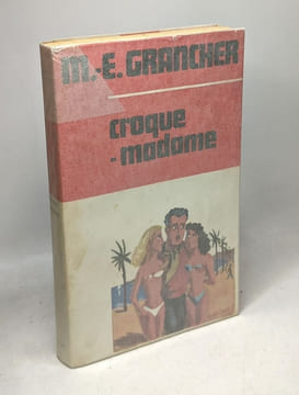 L'abominable fille de joie (1968) + Croque-Madame (1968) + Le charcutier de Mâchonville (1971) + Les ballets rouges de Mâchonville (1968). Grancher