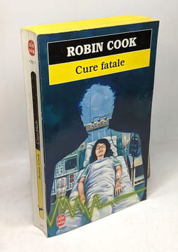 Avec Intention de Nuire + Contagion + Cure fatale + Phase terminale --- 4 livres. Robin Cook