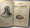 Histoire de la renaissance de la liberté en Italie de ses progrès de sa décadence et de sa chute. Simonde De Sismondi