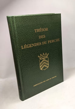 Trésor des légendes du perche. Hérubel Michel