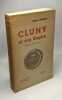 Cluny et son empire --- 4e éd. andré chagny