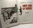 Rien que la vérité / Nouvelle. Iouri Pilar