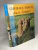 Chateaux vivants de Haute Auvergne + Chateaux vivants de Basse Auvergne (TOME II). Travers Odile