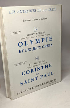Les antiquités de la Grèce - Délos l'ile d'Apollon - Collection les hauts lieux de l'histoire n°13. Champdor Albert
