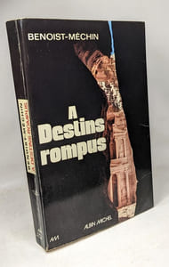 A destins rompus