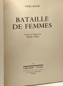 Bataille de femmes. Baum Vicki