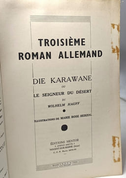 Troisième roman allemand : Die Karawane ou Le Seigneur du Désert. Hauff Wilhelm