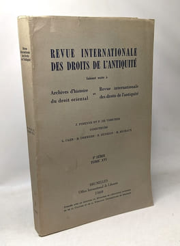 Revue internationale des droits de l'antiquité - 3e série (édité entre 1954 et 1969) - TOMES Ià XVI --- ! TOME II manquant. Collectif Fernand De ...