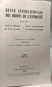 Revue internationale des droits de l'antiquité - 3e série (édité entre 1954 et 1969) - TOMES Ià XVI --- ! TOME II manquant. Collectif Fernand De ...