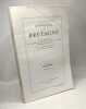 Annales de Bretagne - COLLOQUE CHATEAUBRIAND - Rennes 1968 - N°3 Septembre 1968 TOME LXXV. Facultés Des Lettres Et Sciences Humaines De Rennes Et De ...