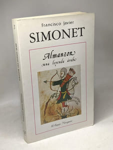 Almanzor : una leyenda árabe (El Espejo Navegante Band 3)