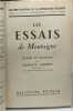 Les Essais de Montaigne : Etude et analyse (Collection "Les Chefs-d'oeuvre de la littérature expliqués"). Lanson Gustave