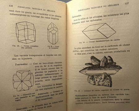 Formulaire Technique du Géologue. Ce Qu'il Faut Savoir sur l'Enseignement l'Observation sur le Terrain la Récolte l'Etude et la Conservation des ...