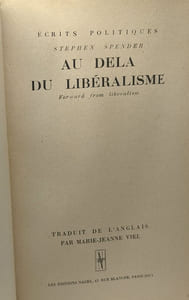 Au delà du libéralisme - écrits politiques