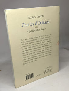 Charles d'Orléans ou Le génie mélancolique: Théâtre à lire
