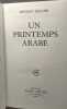 Un printemps arabe. Benoist-méchin