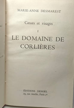 Coeurs et visages Tome I : Le domaine de corlières. Desmarest