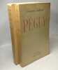 Péguy - TOME UN + DEUX. Romain Rolland
