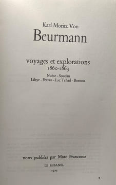 Karl-Moritz von Beurmann. Voyages et explorations 1860-1863. Nubie Soudan Libye Fezzan Lac Tchad Bornou. BEURMANN ( Karl-Moritz von ) - [ Notes ...