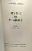 Mythe de Migrale - Coll. "La poésie la vie". Danjou Chantal