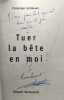 Tuer la bête en moi. christian eclimont Gérard Venturelli