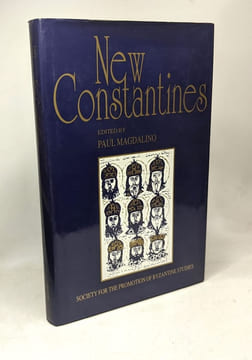 New Constantines: The Rhythm of Imperial Renewal in Byzantium 4Th-13th Centuries : Papers from the Twenty-Sixth Spring Symposium of Byzantine Studi: ...