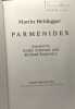 Parmenides. Heidegger Martin Schuwer Andre Rojcewicz Richard