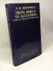 From Arrian to Alexander: Studies in Historical Interpretation (Oxford Scholarly Classics). Bosworth Albert Brian