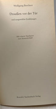 Draußen vor der Tür: und ausgewählte Erzählungen. Böll Heinrich Borchert Wolfgang