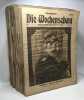 Kriegsnummer - Die Wochenschau - ANNEE 1917 - du numéro 1 au numéro 52 (numéro 32 manquant). 