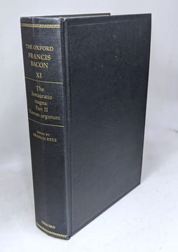 The Instauratio Magna Part II: Novum Organum and Associated Texts (Oxford English Texts 11 Band 11). Bacon Francis Rees Graham Wakely Maria