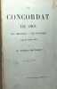 Le Concordat de 1801 ses origines - son histoire --- 2e édition. Cardinal Mathieu